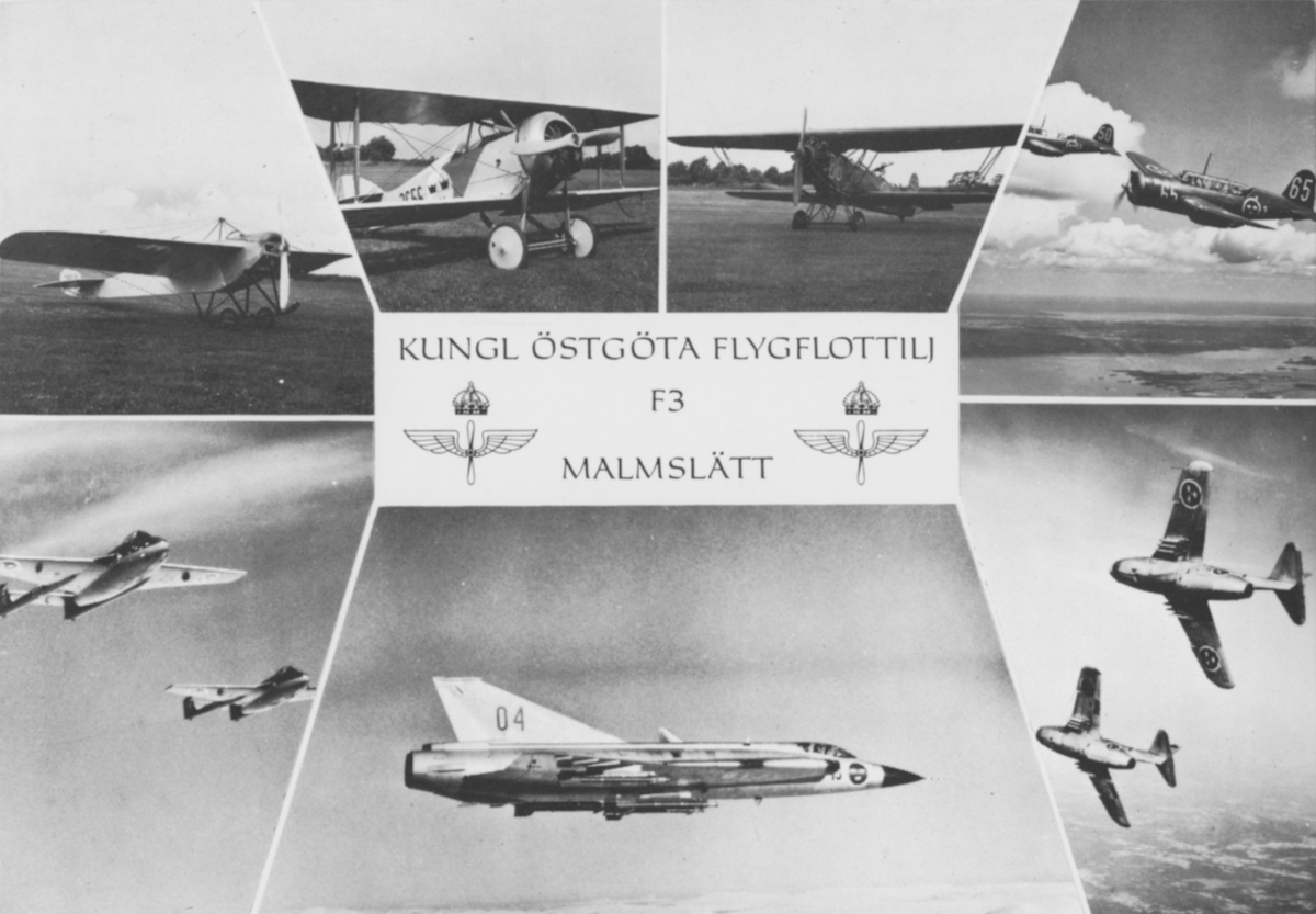 Vykort av F 3 Östgöta flygflottilj, märkt 'Kungl Östgöta Flygflottilj F 3 Malmslätt' . Kollage med infällda militära flygplan.

Flygplan Nieuport IV-G M 1, Tummeliten Ö 1, S 6 Fokker C.V., Saab B 17, J 28 Vampire, Saab J 35, Saab J 29.