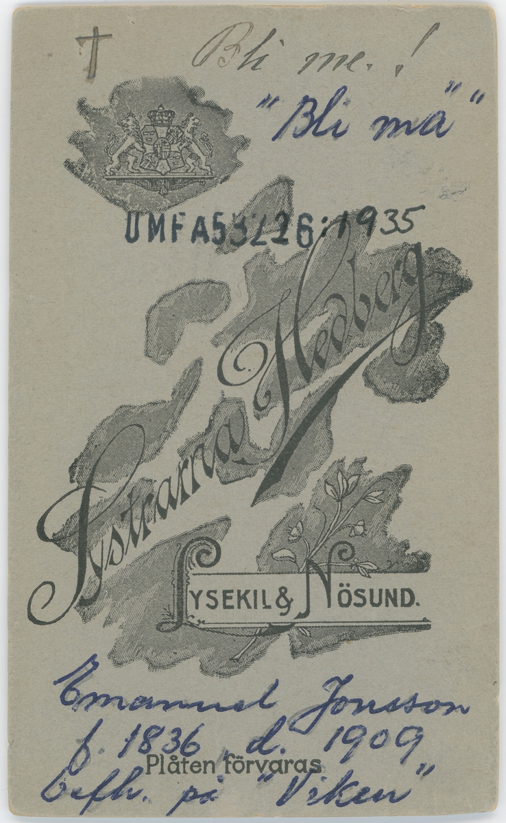 Text på kortets baksida: "Bli mä". Emanuel Jonsson F. 1836 d.1909. Befh. på Viken".