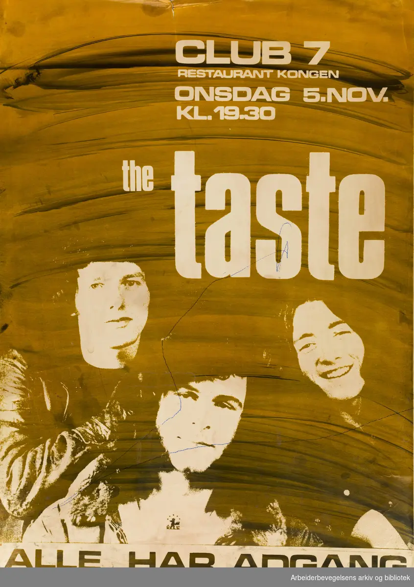 Club 7. Restaurant Kongen. Onsdag 5. November (1969) Kl. 19.30. The Taste - med Rory Gallagher. Alle har adgang.