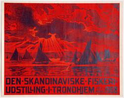 Den skandinaviske fiskeriudstilling i Trondhjem [Reklameplak