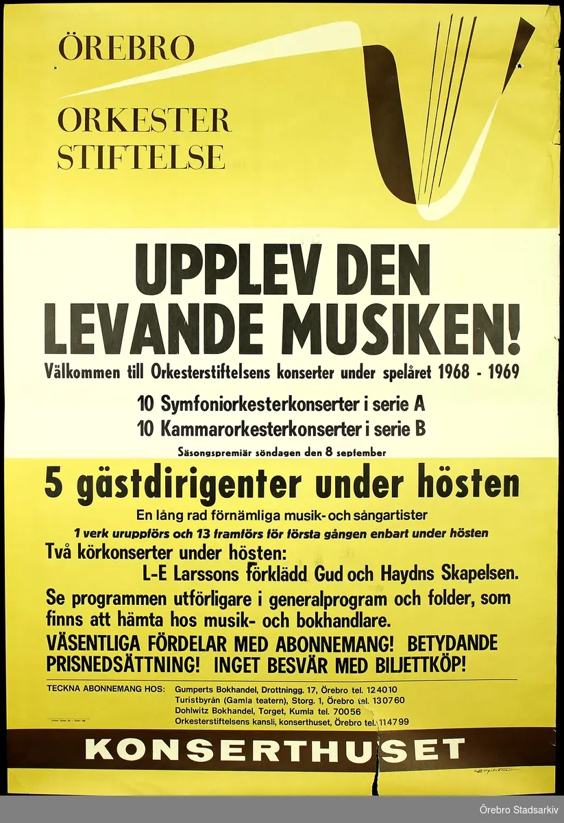 Konserthuset Örebro, 1968. Affisch. Abonnemangsteckning av Örebro orkesterstiftelse