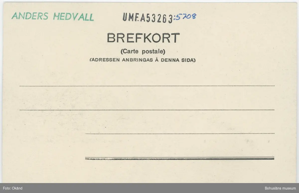 Tryckt text på kortet: "Valön vid Fjellbacka."
"Le Moine & Malmström, Konstförlag, Göteborg."
