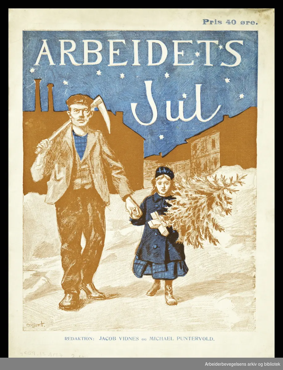 Arbeidets jul 1907. Forside. Illustrasjon: Otto Hjort. Redigert av Jacob Vidnes og Michael Puntervold.