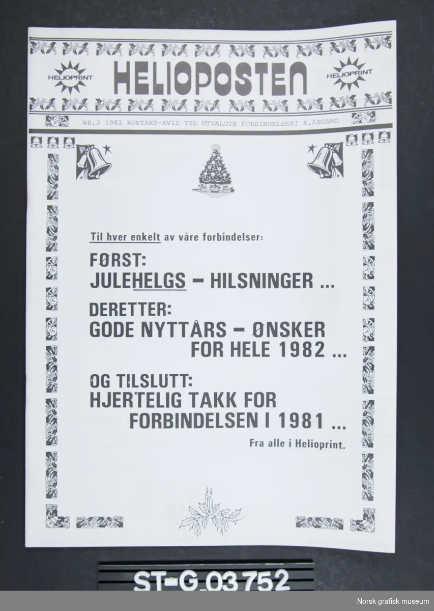 Utgave nr. 3 1981 av Helioposten, "Kontaktavis til utvalgte forbindelser". 8. årgang, utgitt av Helioprint.
