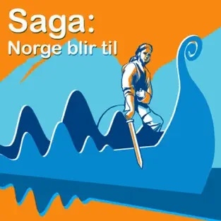 Saga: Norge blir til