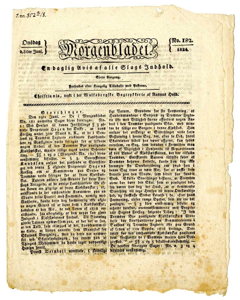 Tolv eksemplarer av avisen Morgenbladet fra juni til august 1824. Alle untatt ett består av 1 falset ark (4 sider) trykt i fraktur. De siste består av kun ett ufalset ark.