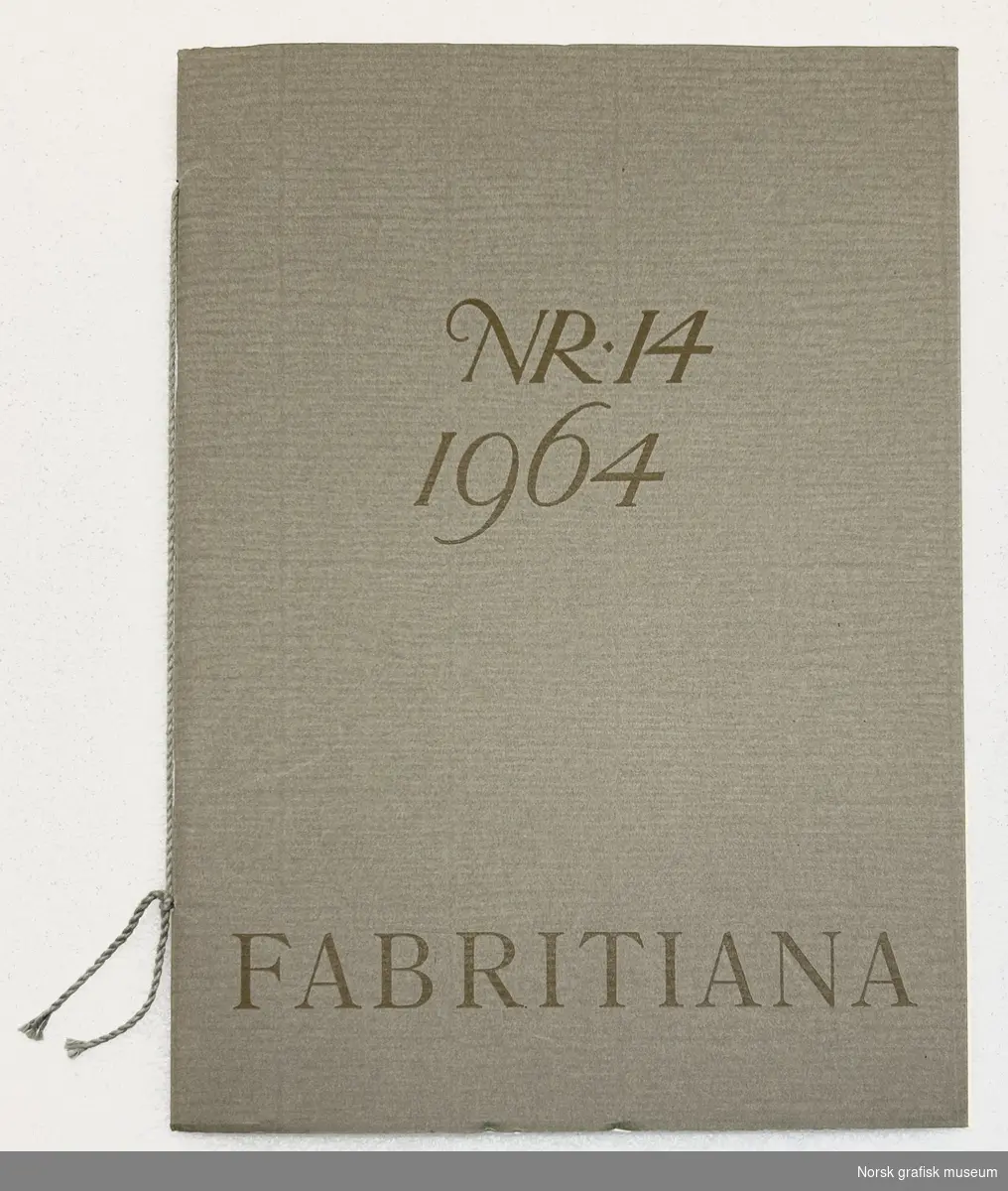 Nr. 14 1964 Fabritiana
Utgitt av Fabritius & sønner
Oslo 1964