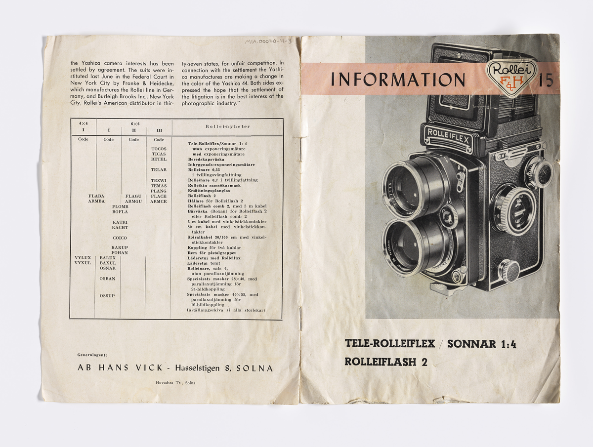 Kameramanual for twin lens kamera av merke Rolleiflex. Modell Tele-Rolleiflex / Sonnar 1:4, Rolleiflash 2, produsert fra 1959. Funnet sammen med et twin lens kamera av samme merke, men trolig av modellen 2.8, produsert fra 1949 til 1956. 

Manualen er på svensk og består av informasjon om modellen og tidligere modeller. Den gir en generell beskrivelse av både av tekniske funksjoner og bruk. Bruksanvisningen består av åtte sider inkl. for- og bakside med bilder og tekst.

Samlingen består av diverse fotoutstyr og andre gjenstander som har tilhørt Synnøve Brændshøi sitt fotoatelier. De fleste er nok fra 1940- og 50-tallet.