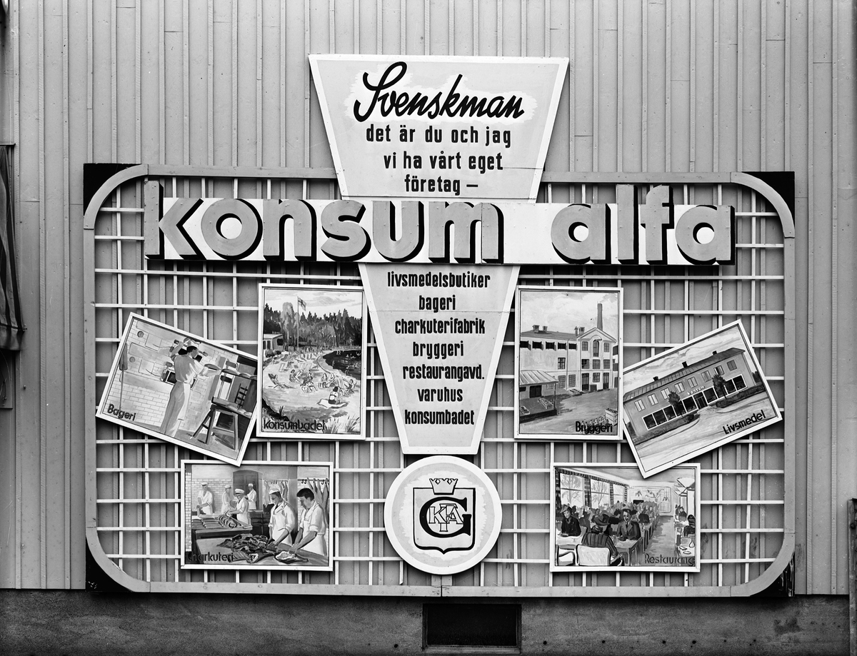 Konsum Alfa
"Svenskman, det är du och jag vi ha vårt eget företag- KONSUM ALFA-
livsmedelsbutiker, bageri, charkuterifabrik, bryggeri, restaurangavd., varuhus, konsumbadet"

5 juli 1941

