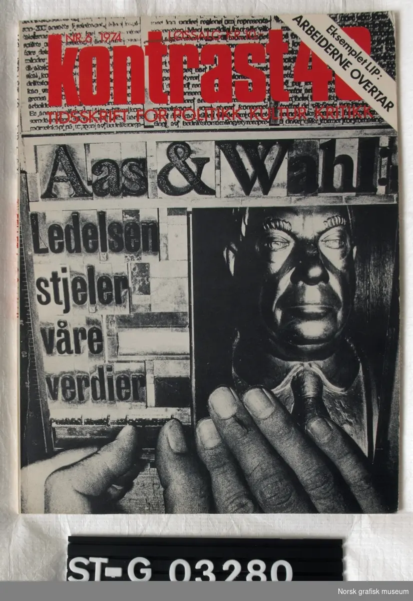 Kontrast 48
Tidsskrift for politikk, kultur, kritikk. 
Nr. 6 1974

Utgave med fokus på arbeiderbevegelser.
