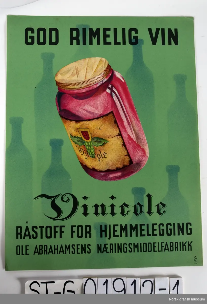 Vinicole: Ole Abrahamsens Næringsmiddelfabrikk

"God rimelig vin
Vinicole
Råstoff for hjemmelegging"