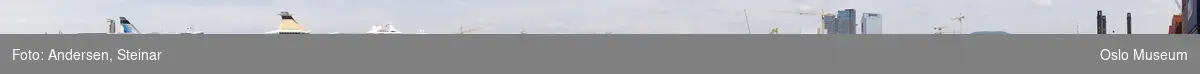 Panorama, byprospekt, skip, cruiseskip, containere, Akershus Festning, Rådhuset, Havnelageret, byggevirksomhet, kraner, utsikt over Oslo, havna, høyhus, mudring, Bjørvika