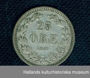 Silvermynt. Valör 25 öre, 1878. "Brödrafolkens väl".