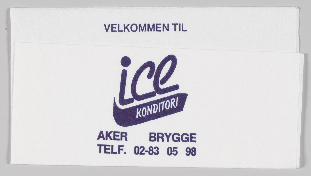 Reklametekst for Ice konditori på Aker brygge.

Samme tekst på serviett MIA.00007-004-0043.