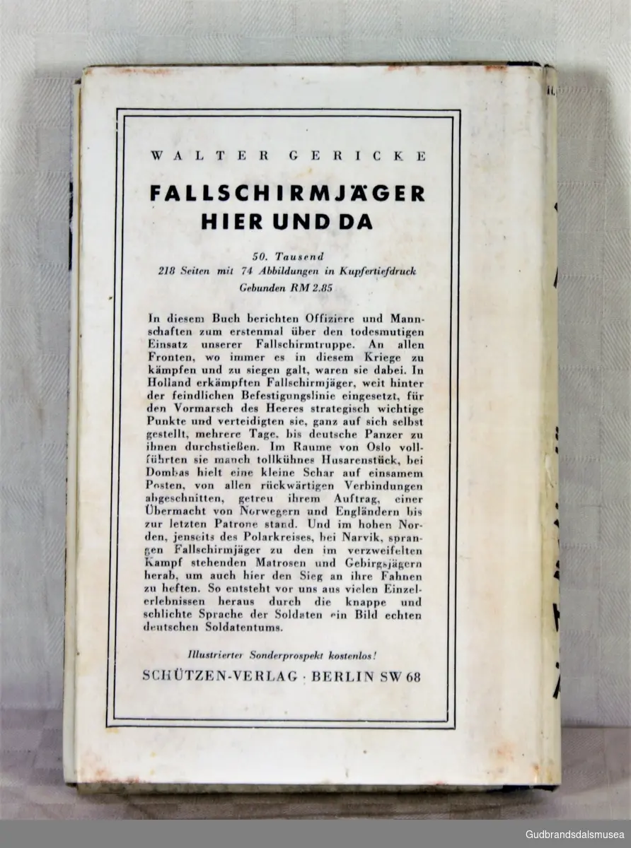 En bok med tittelen: "Die Fallschirmjæger von Dombås", skrevet av Herbert Schmidt.