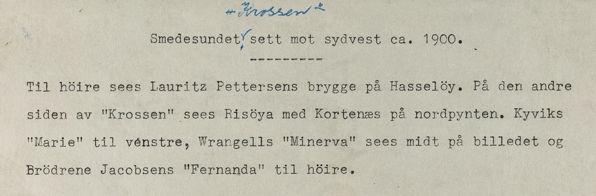 Smedasundet, Krossen, sett mot sydvest, ca. 1900.