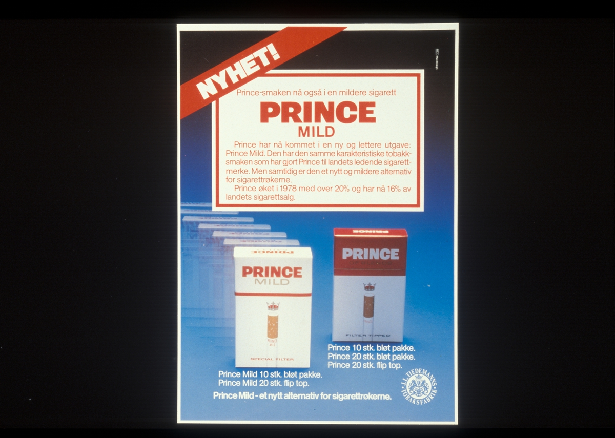 Avfotografert plakat med reklame for sigarett av typen Prince og Prince mild.  Reklamefoto fra presentasjon i forbindelse med introduksjon av Prince Mild i Norge i 1979.